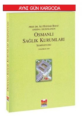 HAYYKİTAP - Osmanlı Sağlık Kurumları